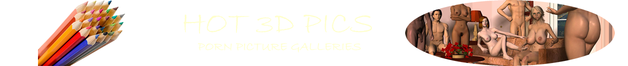 3d porn pics galleries
